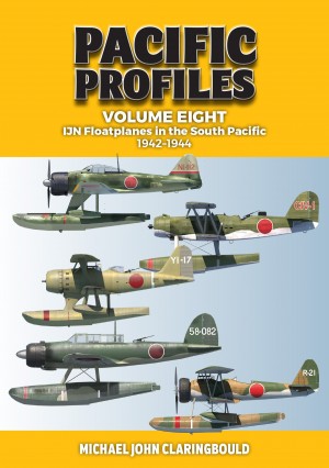 Pacific Profiles Volume Eight IJN Floatplanes