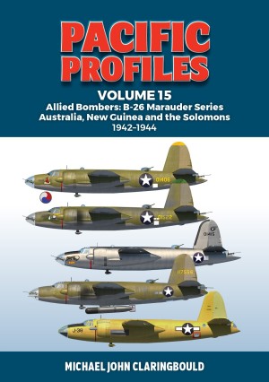 Pacific Profiles Vol 15 B-26s